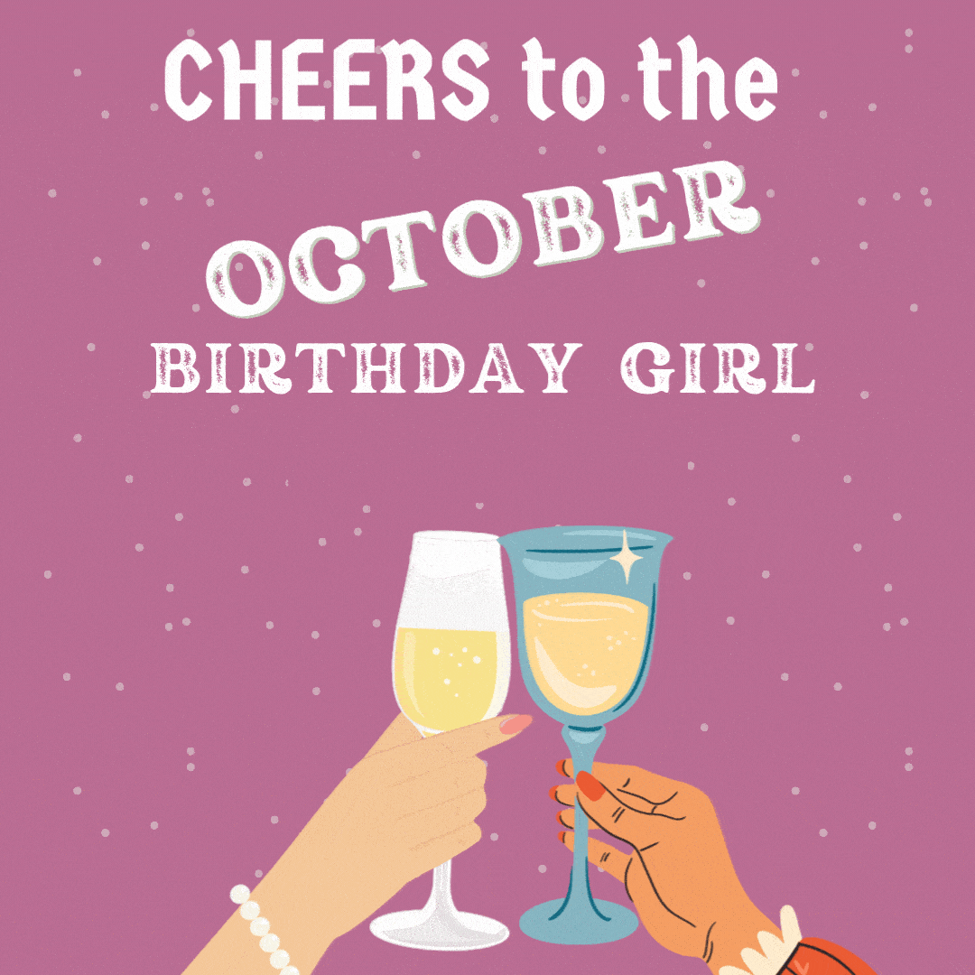 Cheers To The October Birthday Girl Animated eCard
