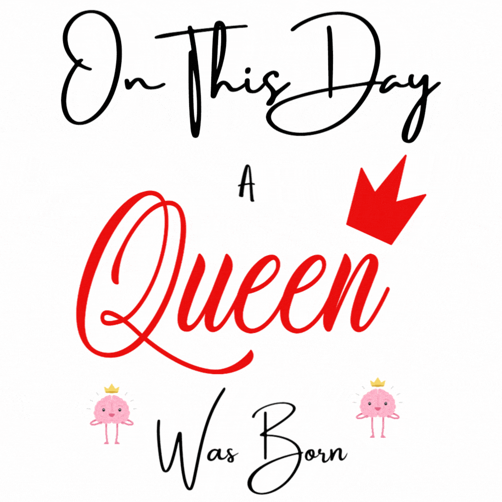 On This Day A Queen Was Born eCard