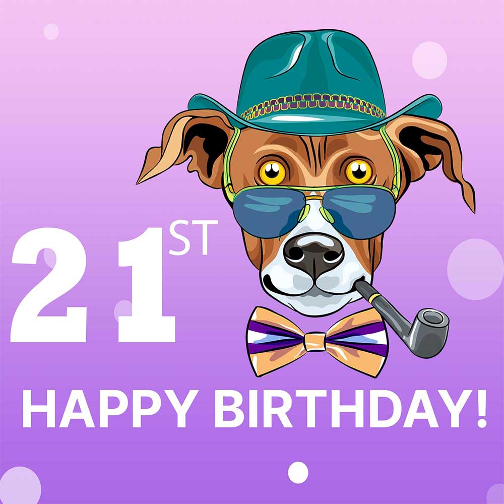 21st Birthday eCard Classy Dog