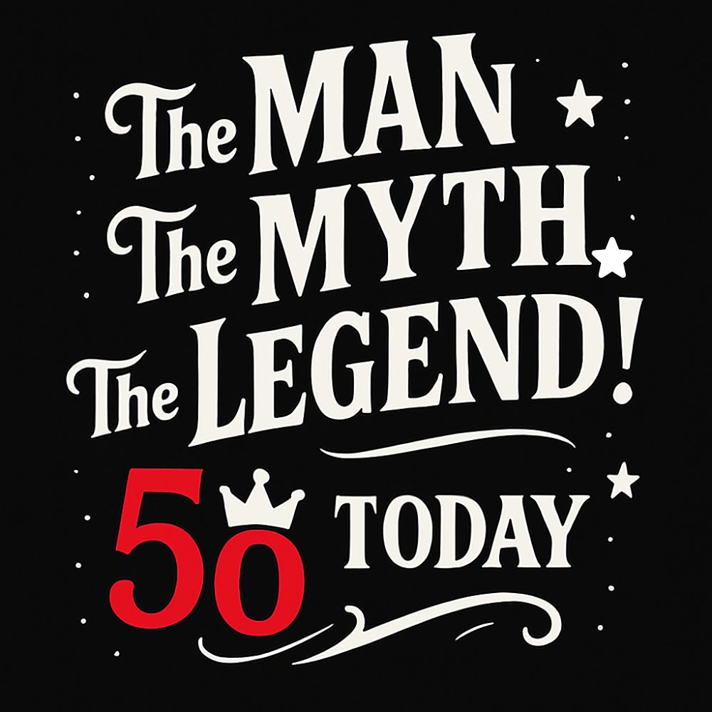 The Man The Myth at 50 eCard