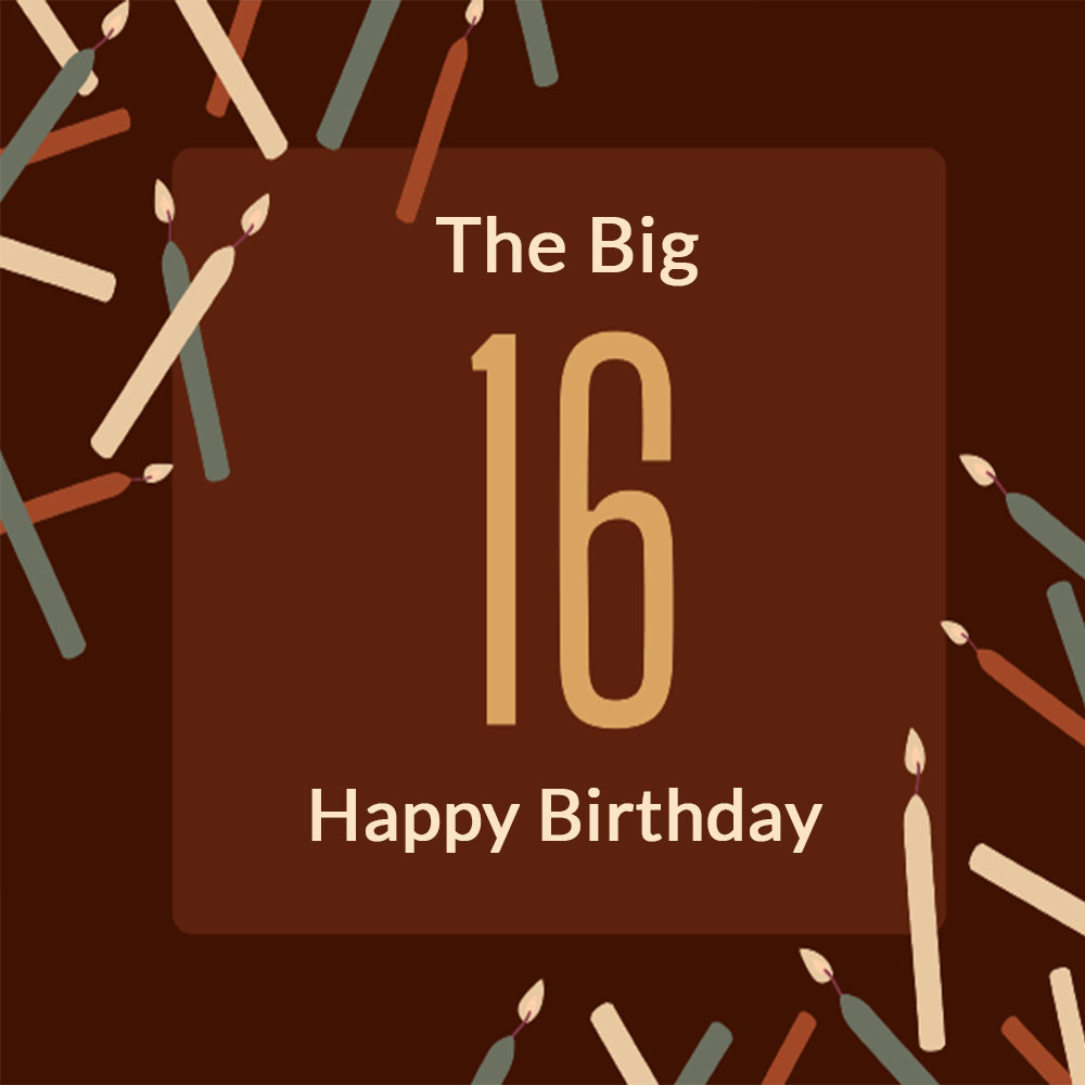 The Big 16th Happy Birthday eCard