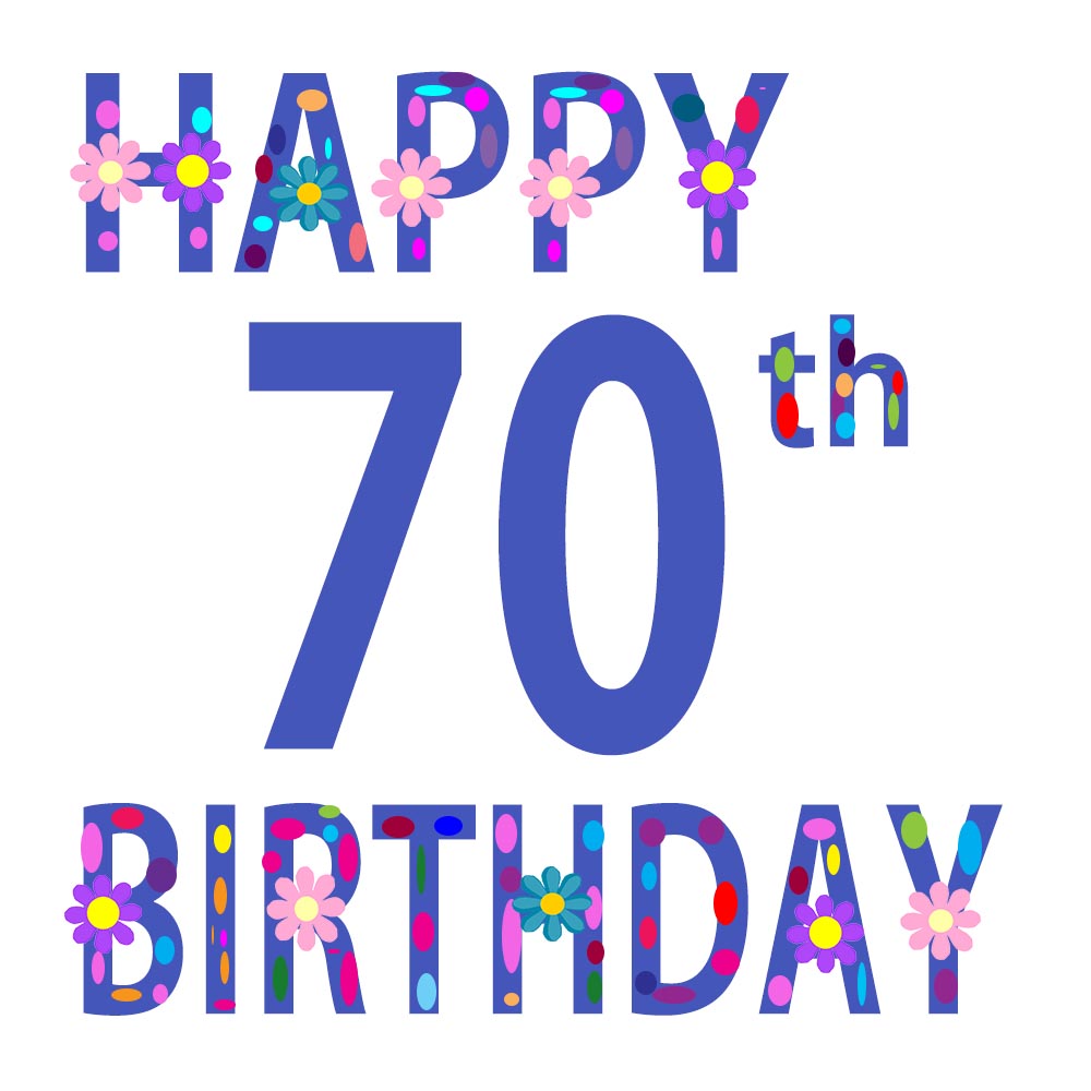 Happy 70th Birthday Flowers