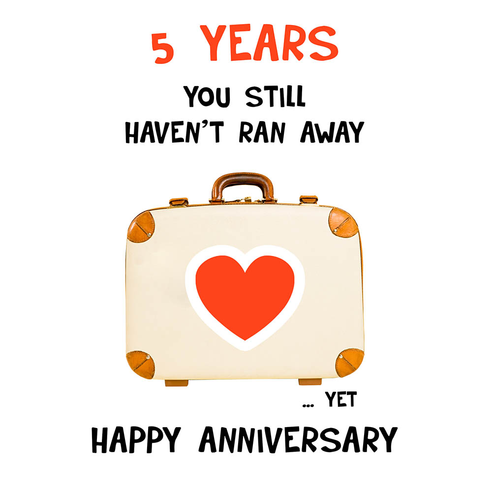 Happy Anniversary Five years funny eCard