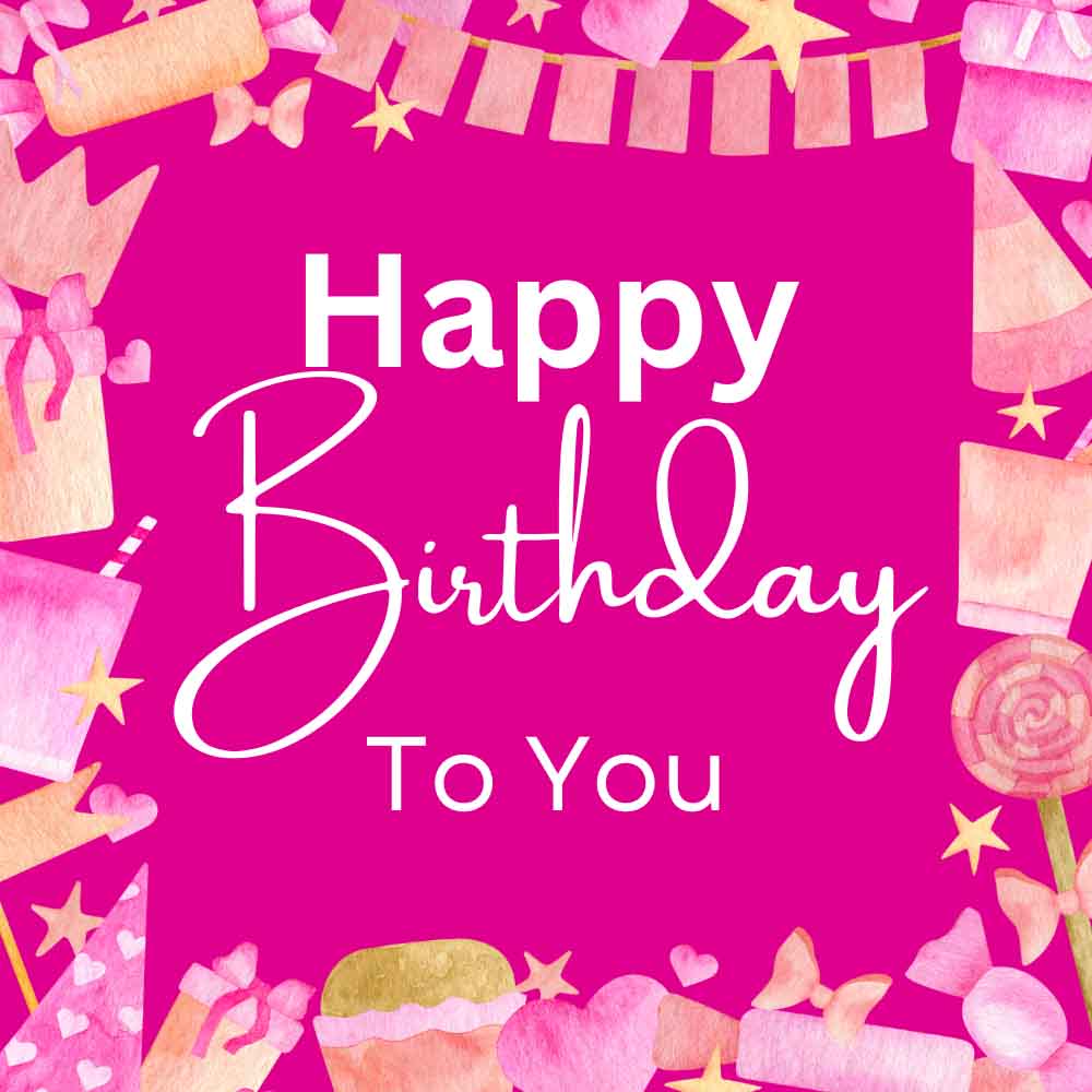 Happy Birthday To You With Decoration