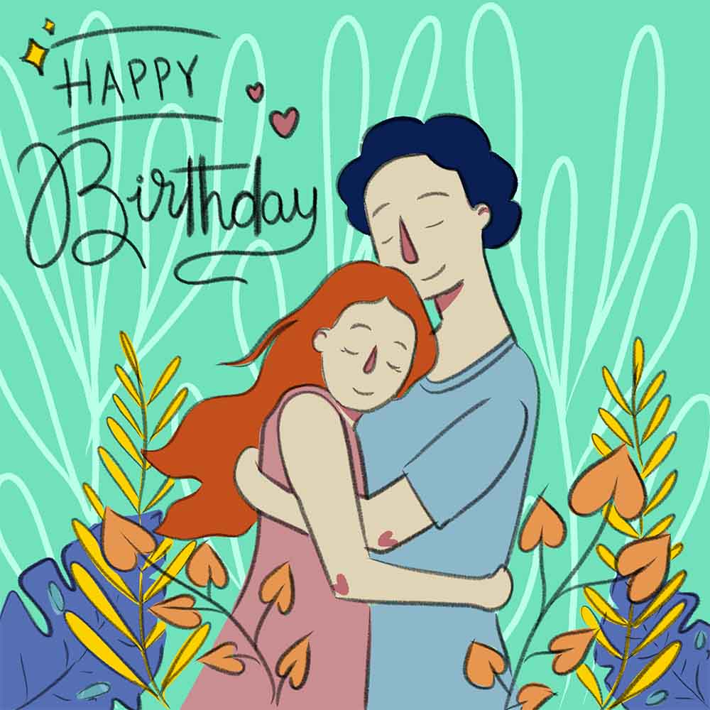 Happy birthday my love : woman hugging man eCard