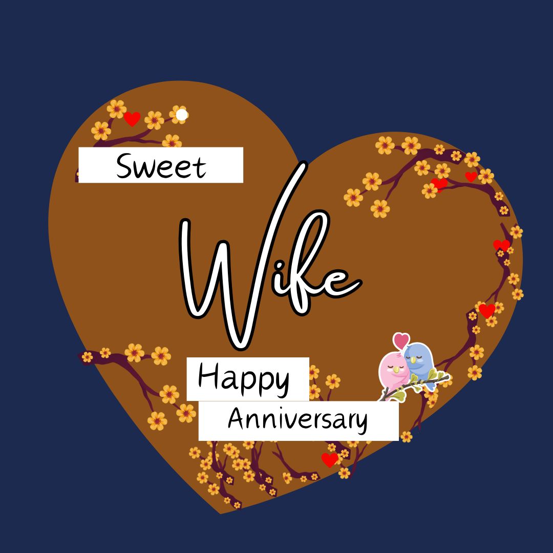 Sweet Wife, Happy Anniversary – A Bond That Blossoms