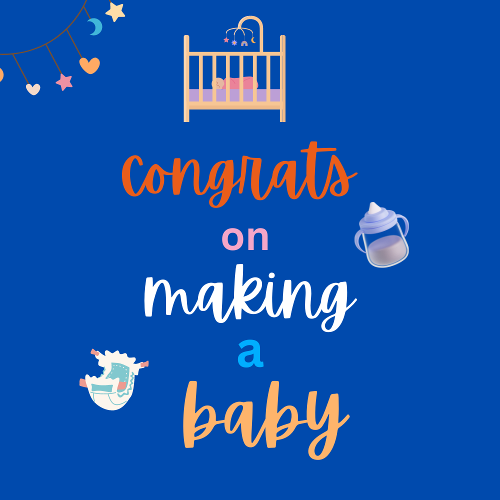 Baby announcement eCard congrats on making a baby