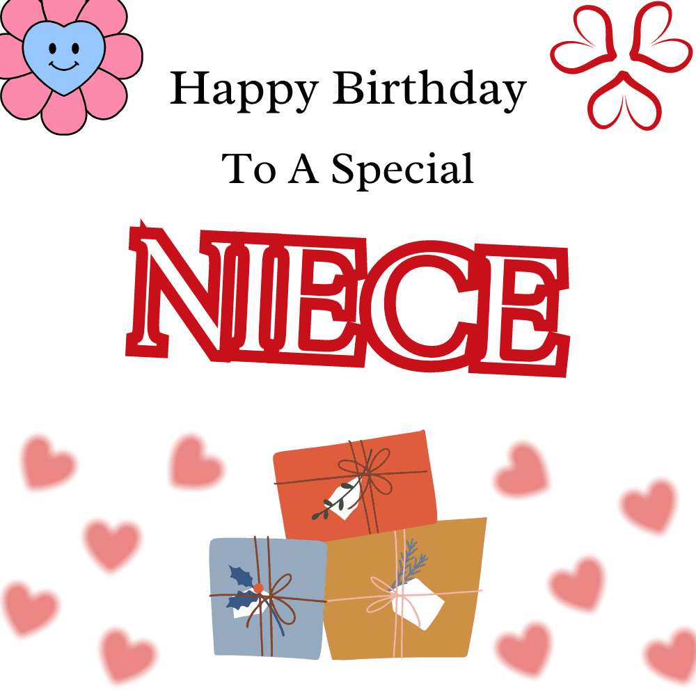 Charming Niece Birthday eCard with Gift Boxes, Heart Shapes and Smiling Flower