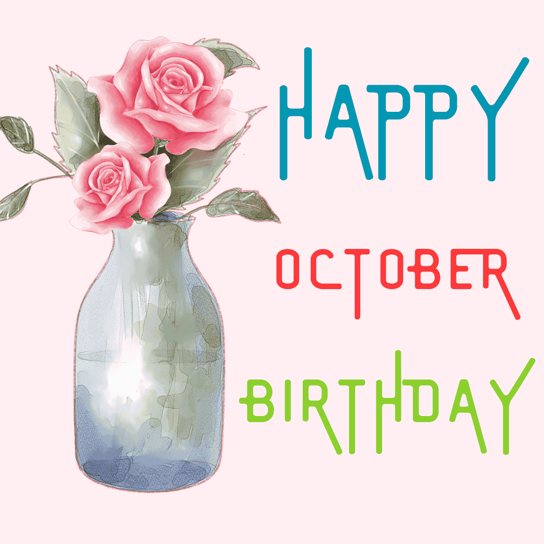Elegant Flower Vase Happy October Birthday eCard
