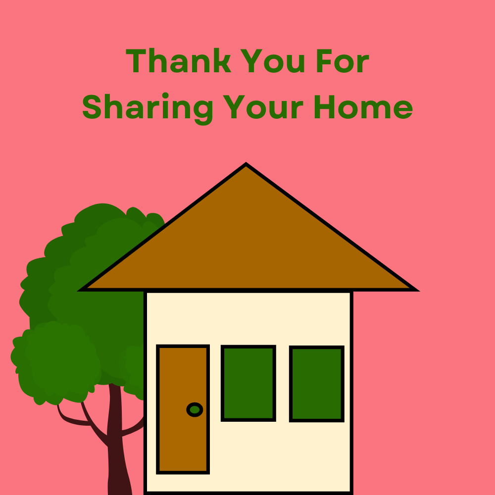 Thank You for Sharing Your Home eCard