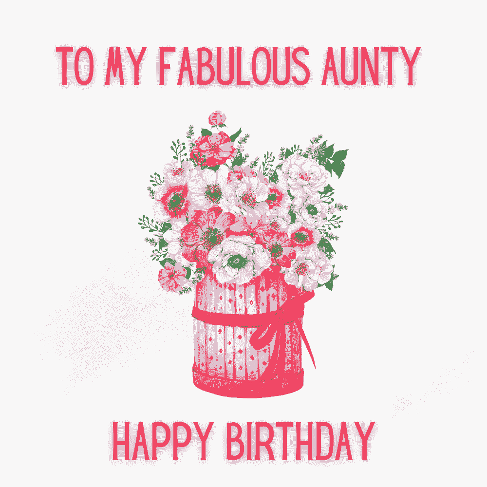 Beautiful Floral Birthday eCard  for Aunt