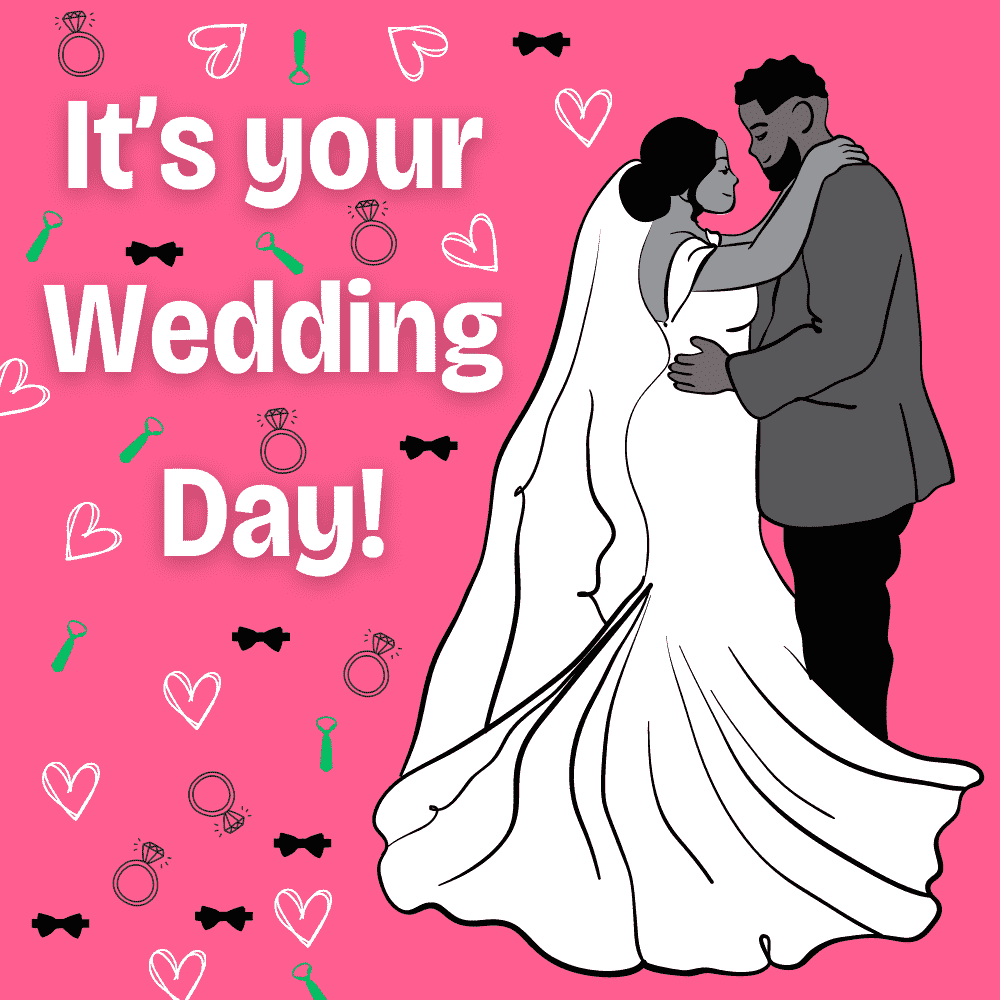 It’s Your Wedding Day ; Black Couple Marriage eCard